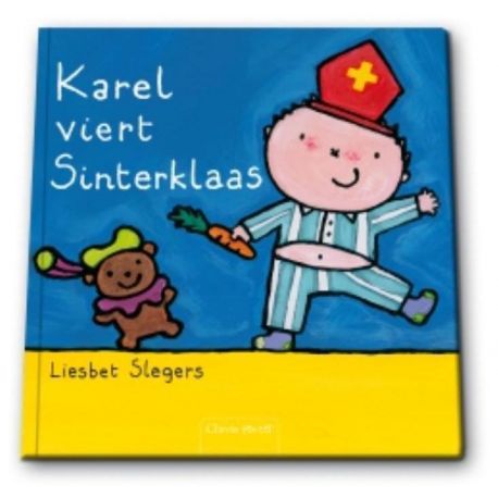 Leuk peuterboek - Karel viert Sinterklaas
