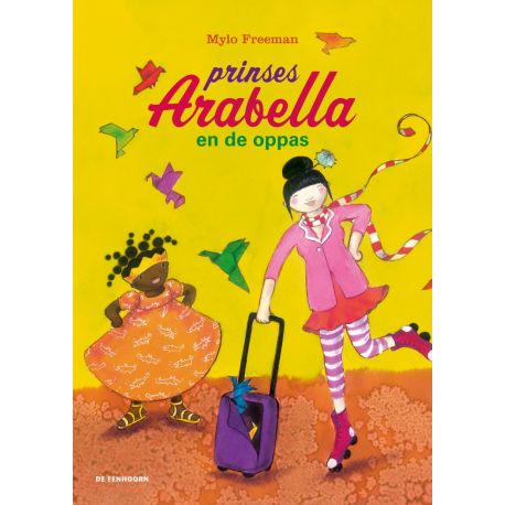 grappig prentenboek 'prinses Arabella en de oppas'