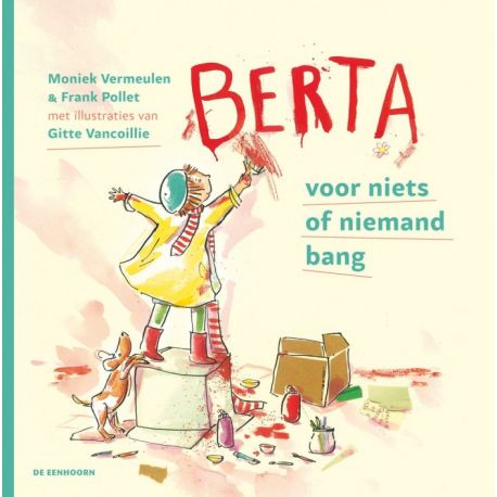 leuk prentenboek 'Berta, voor niets of niemand bang'