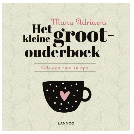 uniek boek 'Het kleine grootouderboek'