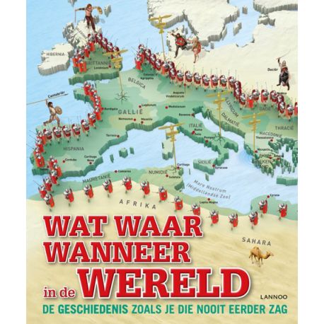 historische kinderatlas 'Wat, waar, wanneer in de wereld' historische kinderatlas 'Wat, waar, wanneer in de wereld'